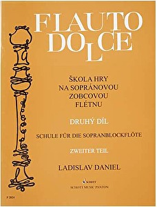 Ladislav Daniel - Škola hry na sopránovou zobcovou flétnu 2.diel Panton