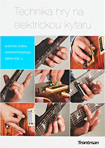 Technika hry na elektrickú gitaru Frontman