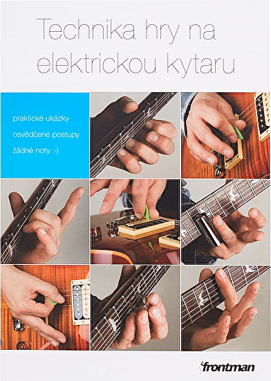 Technika hry na elektrickú gitaru Frontman