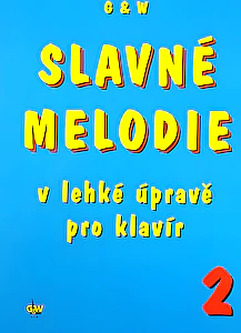 Slavné melodie v lahkej uprave pre klavír 2.diel+CD