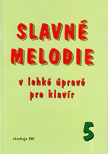 Slavné melodie v lahkej uprave pre klavír 5.diel+CD