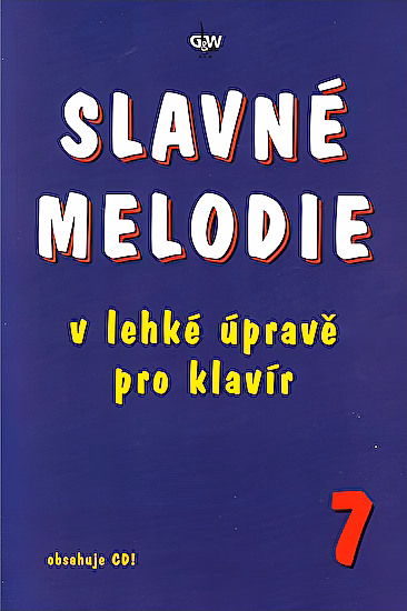 Slavné melodie v lahkej uprave pre klavír 7.diel+CD
